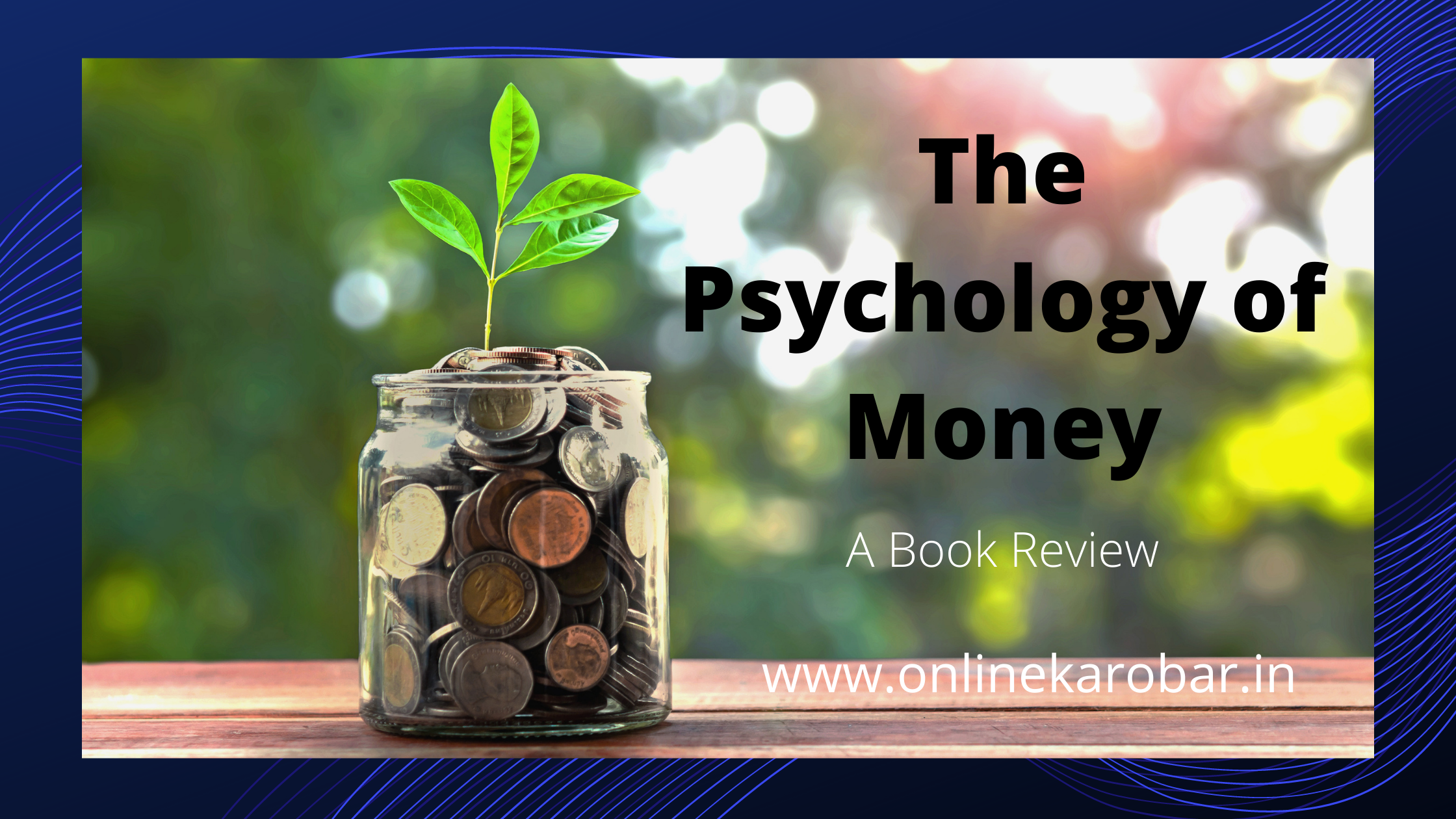 The Psychology of Money by morgan housel
