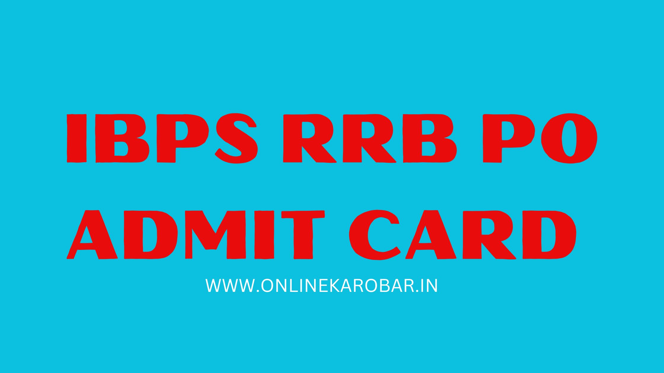 RRB PO Admit Card 2023